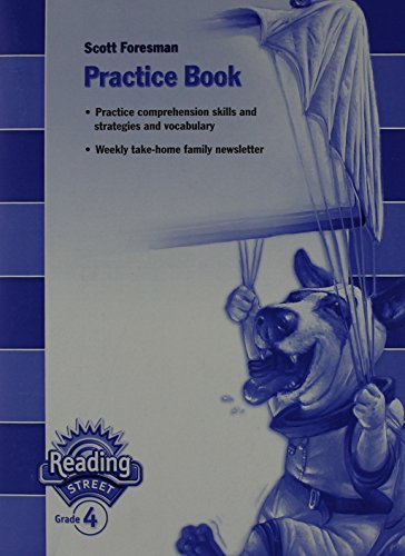 Scott Foresman Reading Street Grade 4 Practice Book