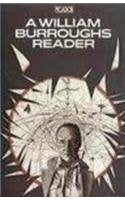 William Burroughs Reader