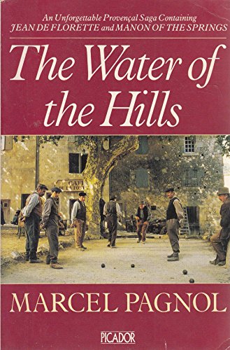 Water of the Hills (Jean de Florette & Manon of the Springs)