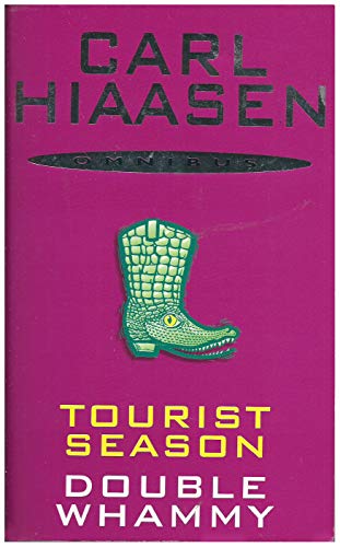 Carl Hiaasen Omnibus Tourist Season and Double Whammy