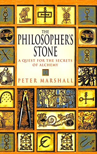 The Philosopher's Stone: A Quest for the Secrets of Alchemy