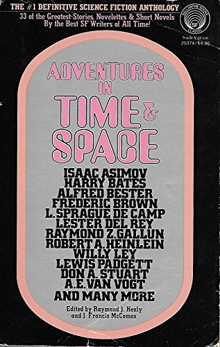 Cover of Adventures in Time & Space: An Anthology of Science Fiction Stories by Ramond J. Healy, paperback Book