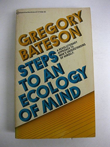 Steps to an Ecology of Mind - by Bateson, Gregory - Mass Market Paperback