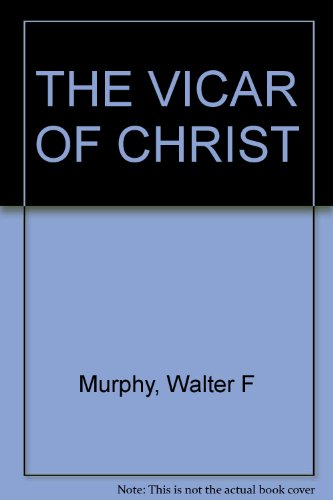 The Vicar of Christ