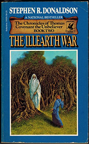 The Illearth War (Chronicles of Thomas Covenant the Unbeliever, Vol. 2)