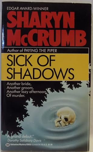 Sick of Shadows (Elizabeth MacPherson)