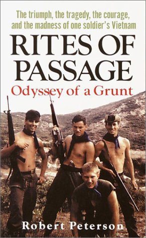 Rites of Passage: Odyssey of a Grunt