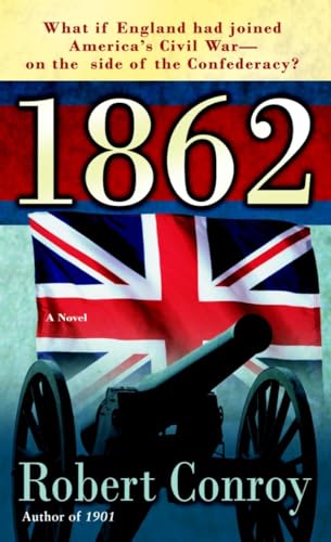 1862: A Novel