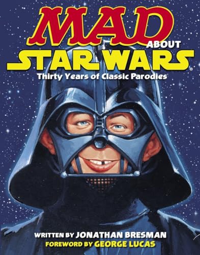 MAD About Star Wars: Thirty Years of Classic Parodies