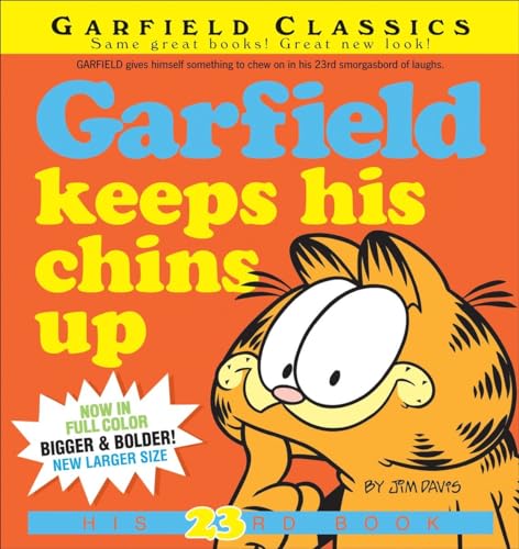 Garfield Keeps His Chins Up: His 23rd Book