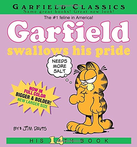 Garfield Swallows His Pride: His 14th Book