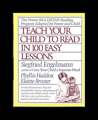 Teach Your Child to Read in 100 Easy Lessons