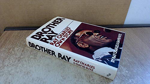 Brother Ray: Ray Charles' Own Story (Raven)