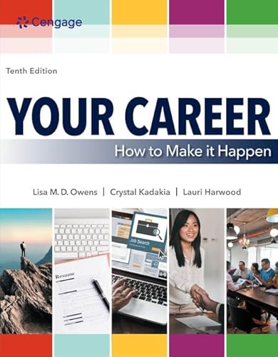 Your Career: How to Make it Happen (MindTap Course List)