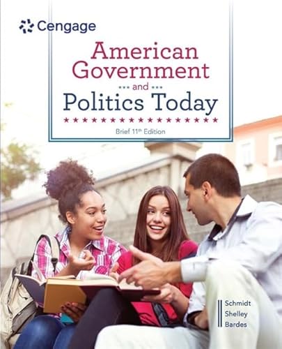 American Government and Politics Today, Brief (MindTap Course List)