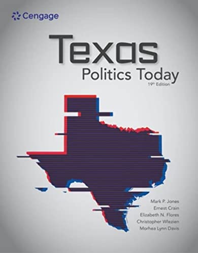 Texas Politics Today (MindTap Course List)