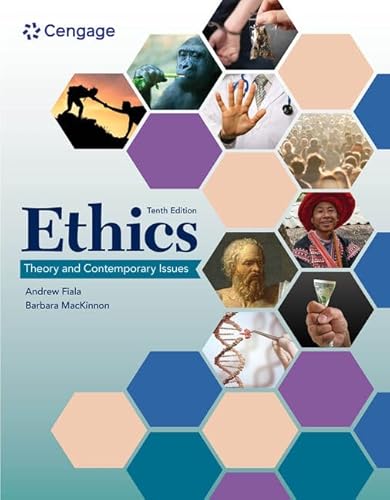 Ethics: Theory and Contemporary Issues (MindTap Course List)