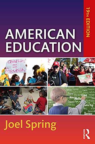 American Education (Sociocultural, Political, and Historical Studies in Education)