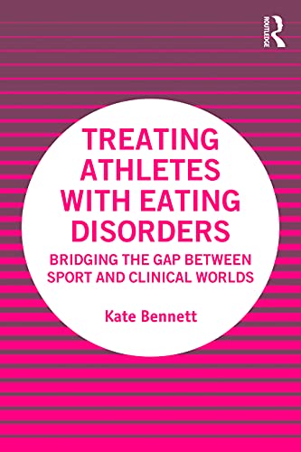 Treating Athletes with Eating Disorders