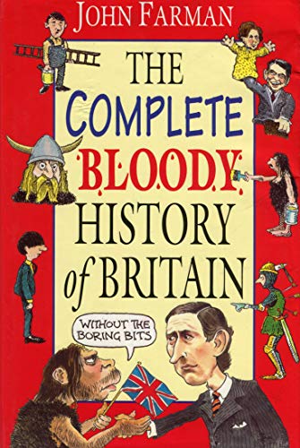 The Very Bloody History of Britain Omnibus