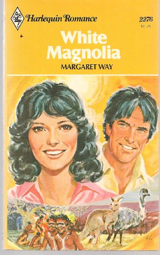 Cover of White Magnolia by Margaret Way, mass_market Book