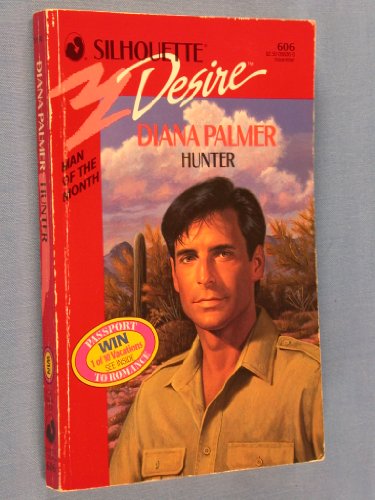 Cover of Hunter (Silhouette Desire, No 606) by Diana Palmer, Mass Market Paperback Book