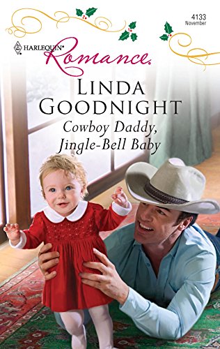 Cowboy Daddy, Jingle-Bell Baby (Christmas Treats, 3)