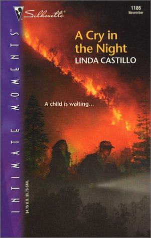 A Cry in the Night (Silhouette Intimate Moments No. 1186)