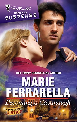 Becoming a Cavanaugh (Silhouette Romantic Suspense) (Cavanaugh Justice)