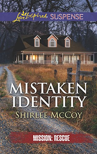 Mistaken Identity (Mission: Rescue, 7)