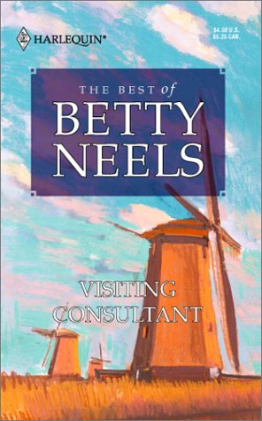 The Best of Betty Neels: Visiting Consultant