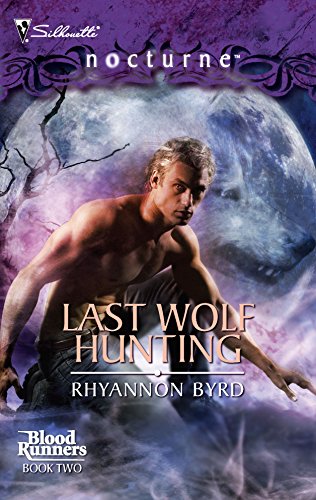 Last Wolf Hunting (Bloodrunners, 2)