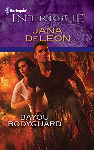 Bayou Bodyguard: A Mystery Novel (Harlequin Intrigue)