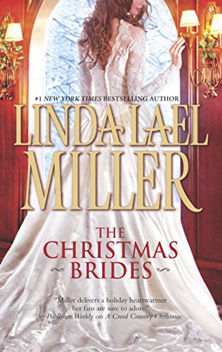 Cover of The Christmas Brides by Miller, Linda Lael, mass_market Book
