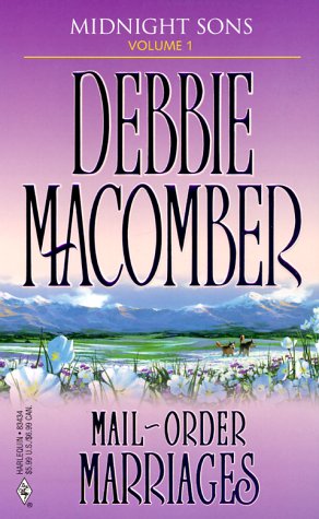 Cover of Mail-Order Marriages: Brides for Brothers/Marriage Risk (Midnight Sons 1-2) by Macomber, Debbie, mass_market Book