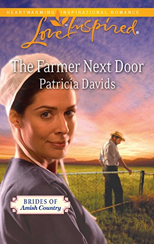 The Farmer Next Door (Brides of Amish Country, 5)