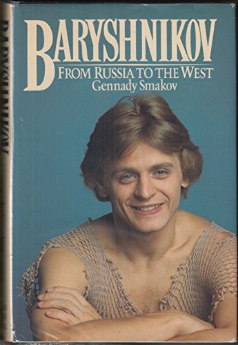 Baryshnikov: From Russia to the West