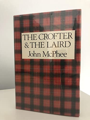 The Crofter and the Laird