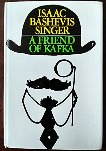A Friend of Kafka, and Other Stories