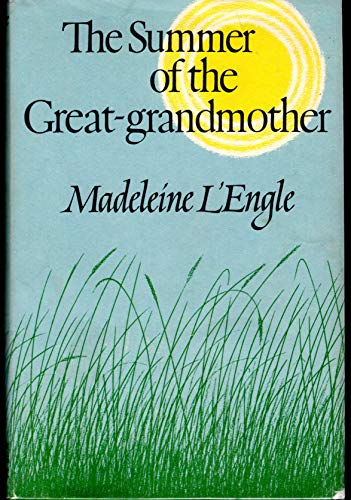 The Summer of the Great-Grandmother