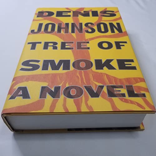 Tree of Smoke: A Novel