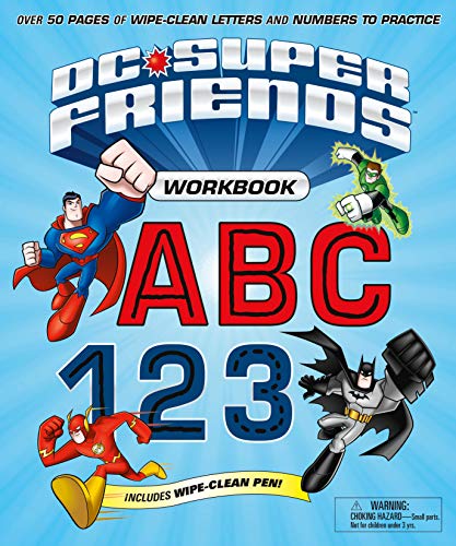 DC Super Friends Workbook ABC 123: Over 50 pages of wipe-clean letters and numbers to practice