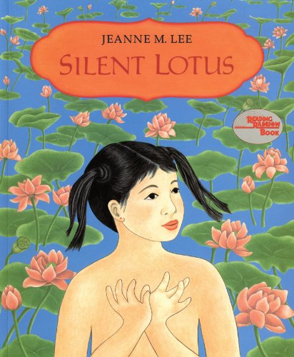 Silent Lotus (Reading Rainbow Book)