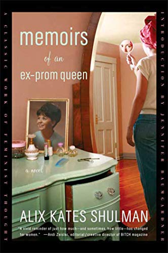 Memoirs of an Ex-Prom Queen: A Novel