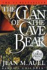 The Clan of the Cave Bear (Earth's Children)