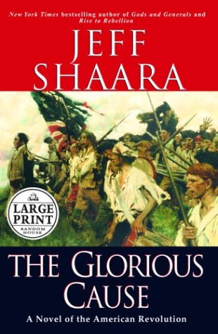 The Glorious Cause (Random House Large Print)