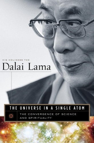 The Universe in a Single Atom: The Convergence of Science and Spirituality (Random House Large Print)