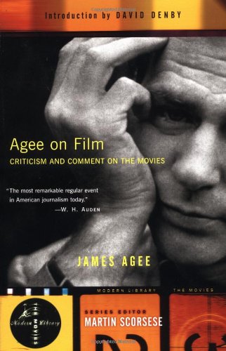 Cover of Agee on Film: Criticism and Comment on the Movies (Modern Library the Movies) by Agee, James, paperback Book