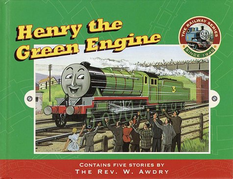 Cover of Henry the Green Engine (Railway Series) by Awdry, Rev. W., hardcover Book