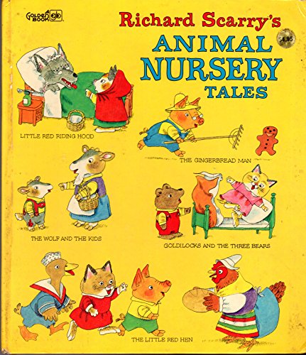 Richard Scarry's Animal Nursery Tales (Picture Book)